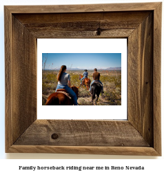 family horseback riding near me in Reno, Nevada